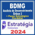 BDMG (Analista de Desenvolvimento – Ênfase 2+ PASSO) Pós Edital – Estratégia 2024