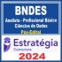 BNDES (Analista – Profissional Básico – Ciência de Dados) Pós Edital – Estratégia 2024