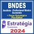 BNDES (Analista – Profissional Básico – Economia + Passo) Pós Edital – Estratégia 2024