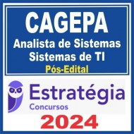 CAGEPA (Analista de Sistemas – Sistemas de TI) Pós Edital – Estratégia 2024