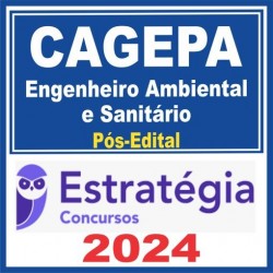 CAGEPA (Engenheiro Ambiental e Sanitário) Pós Edital – Estratégia 2024