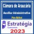 Câmara de Araucária PR (Auxiliar Administrativo) Pós Edital – Estratégia 2023