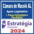 CÂMARA DE MACEIÓ AL (APOIO LEGISLATIVO + PASSO) PÓS EDITAL – ESTRATÉGIA 2024