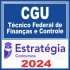 CGU (Técnico Federal de Finanças e Controle) Estratégia 2024