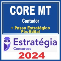 CORE MT (Contador + Passo) Pós Edital – Estratégia 2024