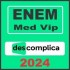 Enem (Medicina Vip) Descomplica 2024