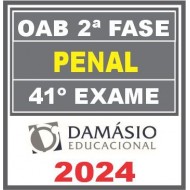 OAB 2ª Fase Penal – 41º Exame (Repescagem + Regular) Damásio