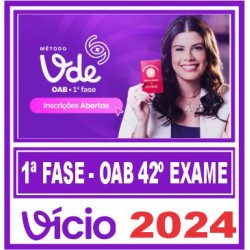 OAB 1ª Fase do 42ª Exame (Método VDE – 90 dias) Vicio