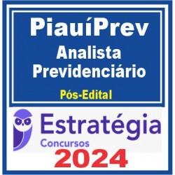 PiauíPrev (Analista Previdenciário) Pós Edital – Estratégia 2024