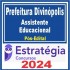 Prefeitura de Divinópolis MG (Assistente Educacional) Pós Edital – Estratégia 2024