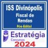 ISS Divinópolis MG (Fiscal de Rendas) Pós Edital – Estratégia 2024