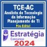 TCE AC (Analista de Tecnologia da Informação – Planejamento de TI) Pós Edital – Estratégia 2024