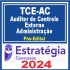 TCE AC (Auditor de Controle Externo – Administração) Pós Edital – Estratégia 2024