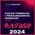 Juiz do Trabalho e Procurador do Trabalho (Curso Regular) Ênfase 2024