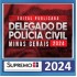 Delegado de Polícia Civil Minas Gerais 2024 - Edital Publicado Supremo TV - PÓS EDITAL 2024