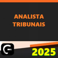 ANALISTA DOS TRIBUNAIS (STF, STJ, TSE, TST, TRFs, TREs, e TJs, MPU e MPs) G7 JURÍDICO 2025