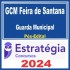 GCM Feira de Santana (Guarda Municipal) Pós Edital – Estratégia 2024