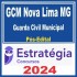 GCM Nova Lima (Guarda Civil Municipal) Pós Edital – Estratégia 2024
