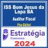 ISS Bom Jesus da Lapa BA (Auditor Fiscal) Pós Edital – Estratégia 2024