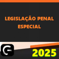 LPE (LEGISLAÇÃO PENAL ESPECIAL) G7 JURÍDICO 2025