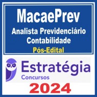 MacaePrev (Analista Previdenciário – Contabilidade) Pós Edital – Estratégia 2024