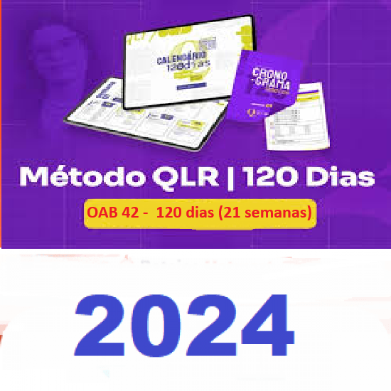 MÉTODO QRL - OAB 42 - CRONOGRAMA DE 120 DIAS (21 SEMANAS)