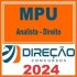 MPU (Analista – Direito) Direção 2024