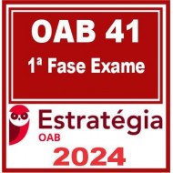 OAB 1ª Fase 41ª Exame (Pacote Completo) Estratégia 2024