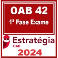 OAB 1ª Fase 42ª Exame (Pacote Completo) Estratégia 2024