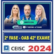 OAB 2ª Fase 42 Exame (Civil) Ceisc 2024