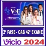 OAB 2ª Fase 42 (Penal) Método VDE 2024