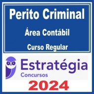 Perito Criminal – Curso Regular (Área Contábil) Estratégia 2024