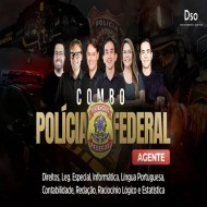 Combo Polícia Federal do DSO Concursos AGENTE 2024