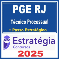 PGE RJ (Técnico Processual + Passo) Estratégia 2025