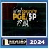 Sprint Final Discursiva PGE/SP em 27 dias Revisão Ensino Jurídico - Revisão PGE 2024