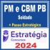 PM PB e CBM PB (Soldado + Passo) Estratégia 2024