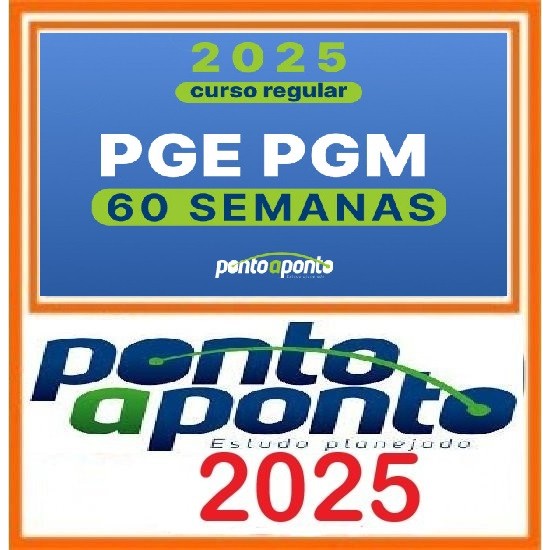 NOVO REGULAR PGE PGM - 60 semanas Ponto a Ponto 2025