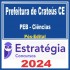 Prefeitura de Crateús CE (PEB – Ciências) Pós Edital – Estratégia 2024