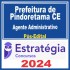 Prefeitura de Pindoretama CE (Agente Administrativo) Pós Edital – Estratégia 2024