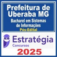 Câmara de Uberaba MG (Bacharel em Sistemas de Informações) Pós Edital – Estratégia 2025