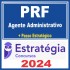 PRF (Agente Administrativo + Passo) Estratégia 2024