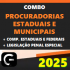 COMBO PGE E PGM (PROCURADORIAS ESTADUAIS E MUNICIPAIS + COMPLEMENTARES ESTADUAIS E FEDERAIS + LPE) G7 JURÍDICO 2025