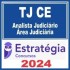 TJ CE (Analista Judiciário – Área Judiciária) Estratégia 2024