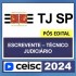 TJ-SP | ESCREVENTE TÉCNICO JUDICIÁRIO 2024 Ceisc