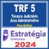 TRF 5ª Região (Técnico Judiciário – Área Administrativa) Pós Edital – Estratégia 2024