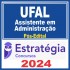 UFAL (Assistente em Administração) Pós Edital – Estratégia 2024