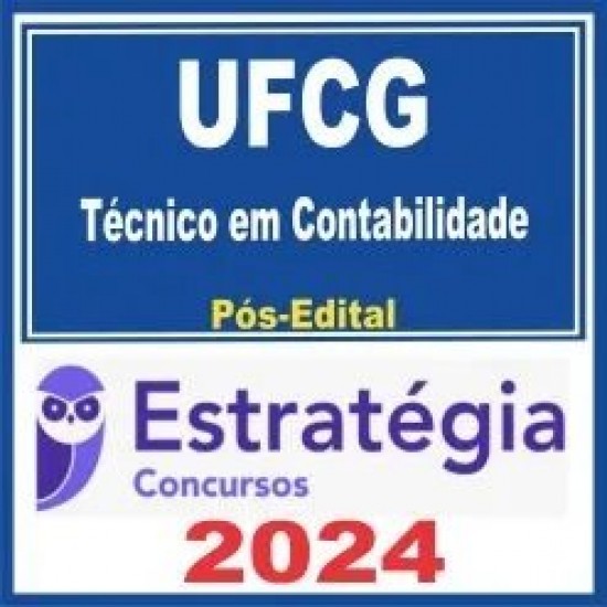 UFCG (Técnico em Contabilidade) Pós Edital – Estratégia 2024