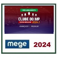 CLUBE DO MP 2024.1 (PRÉ-LANÇAMENTO) MEGE