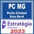 PC MG (Perito Criminal – Área Geral) Estratégia 2023