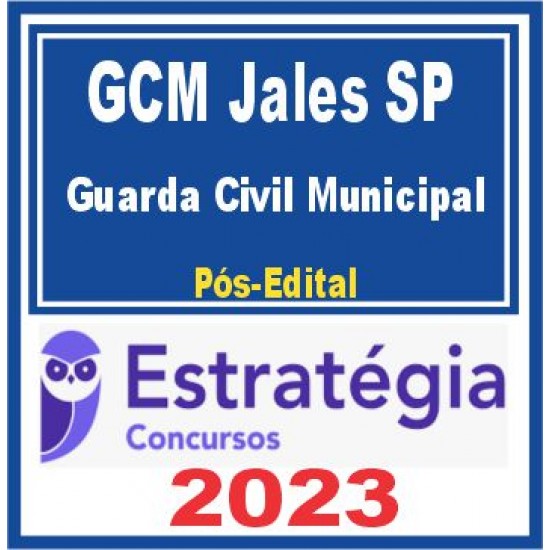 GCM SP (Guarda Civil Municipal) Pós Edital – Estratégia 2023